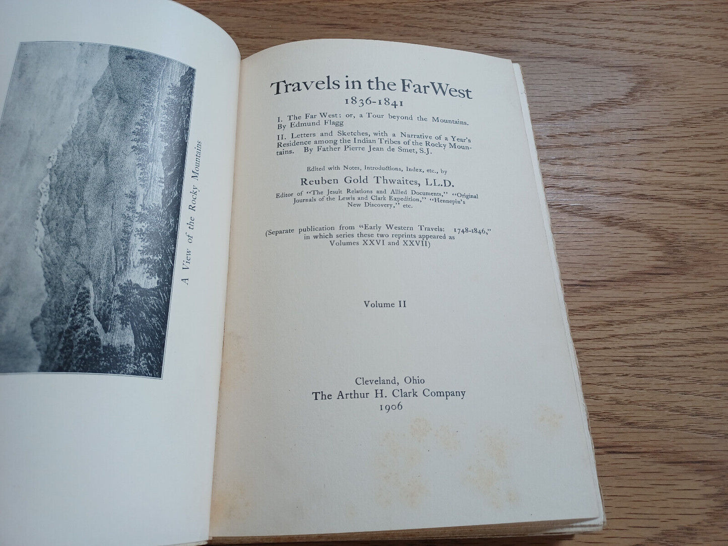 Travels In The Far West 1836-1841 Vol Ii 1906 Reuben Gold Thwaites