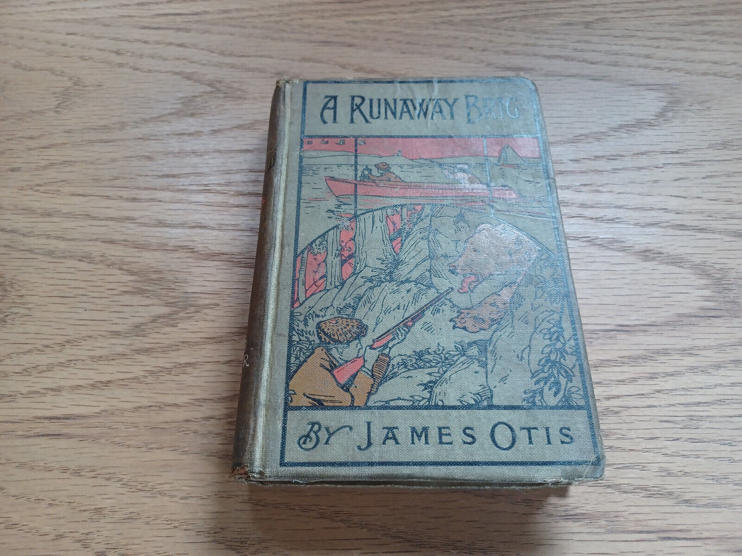 A Runaway Brig Or Accidental Cruise By James Otis 1888