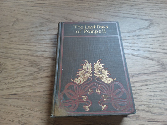 The Last Days Of Pompeii By Edward Bulwer Lytton