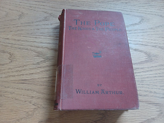 The Pope The Kings And The People By William Arthur Vol Ii 1877