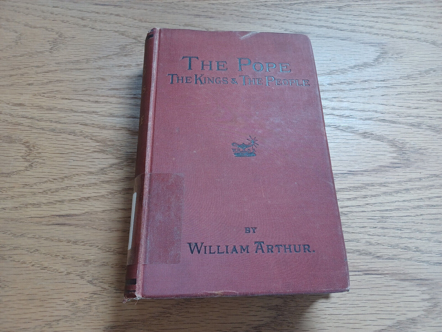 The Pope The Kings And The People By William Arthur Vol I 1877