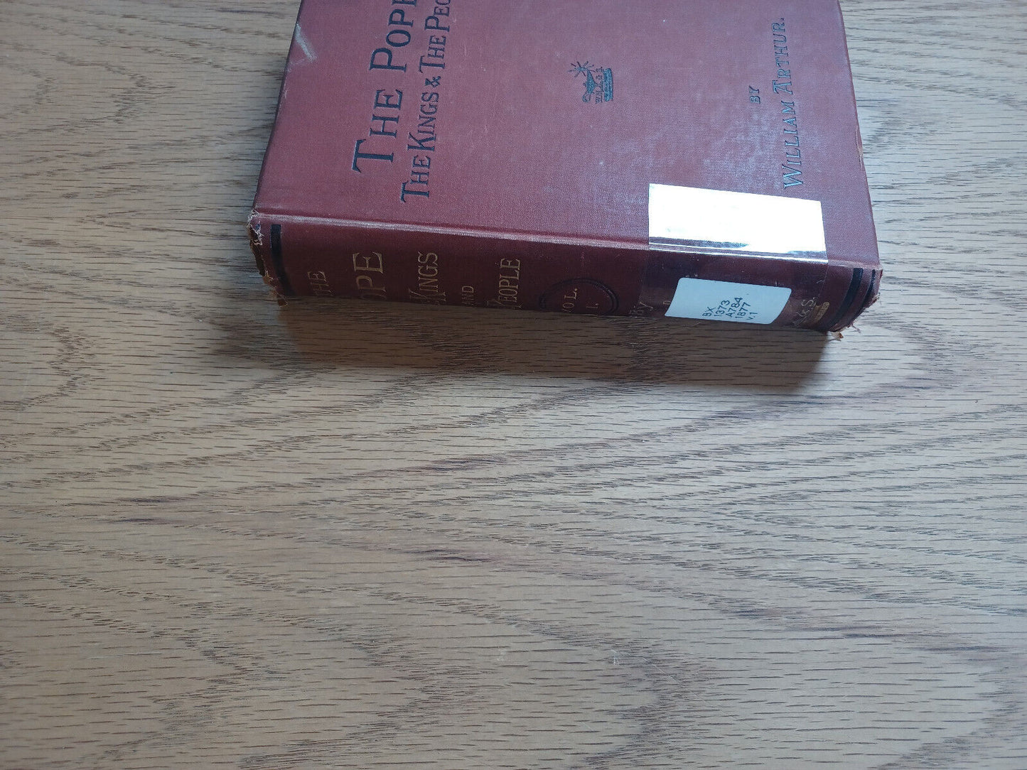 The Pope The Kings And The People By William Arthur Vol I 1877