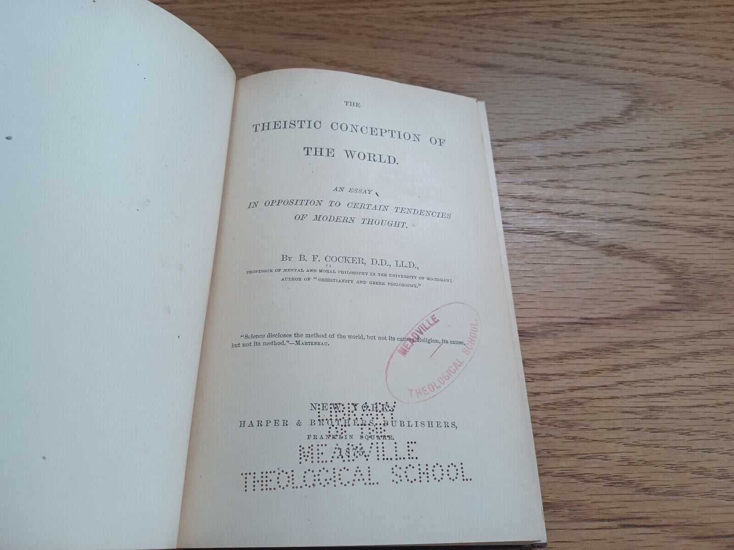 The Theistic Conception Of The World By B F Cocker 1875