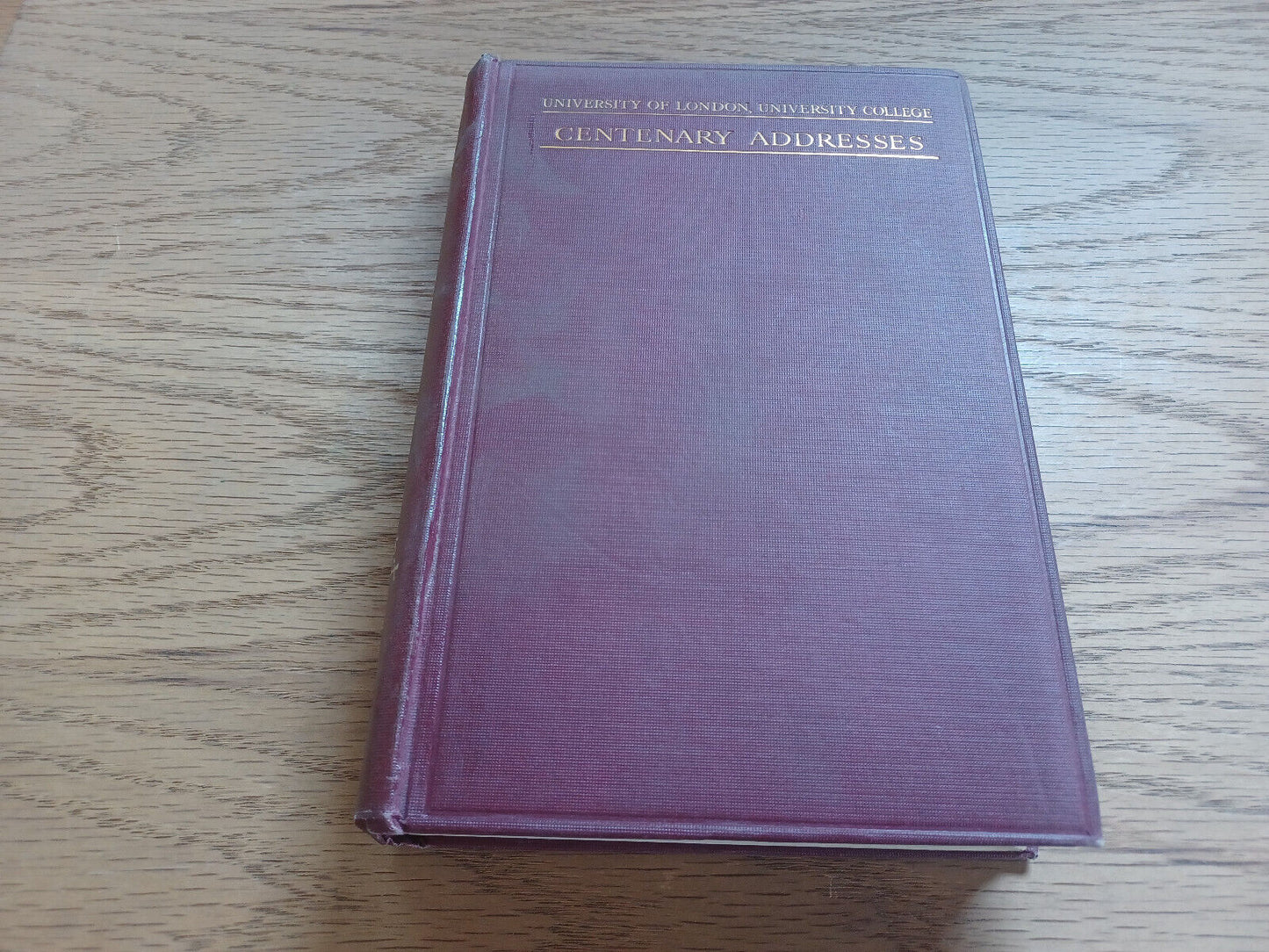 Centenary Addresses Bound Together In One Volume 1927 Ernest H Starling