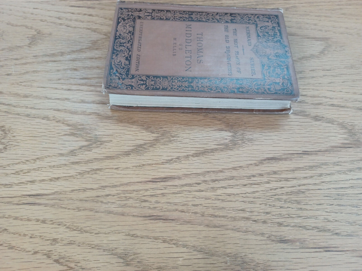 Thomas Middleton Edited By Havelock Ellis Unexpurgated Edition Ii 1890