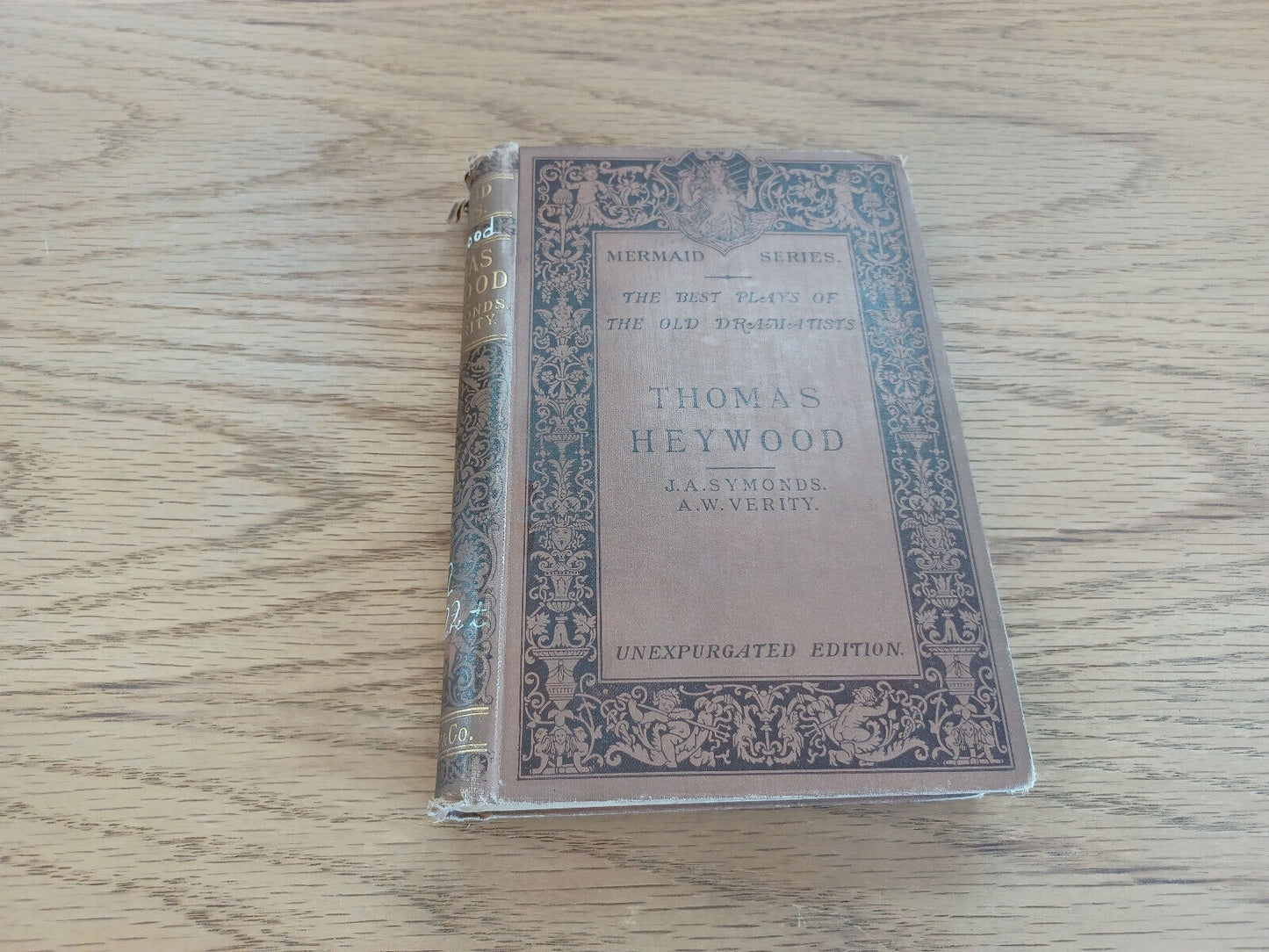 Thomas Heywood Edited By A Wilson Verity Unexpurgated Edition 1888