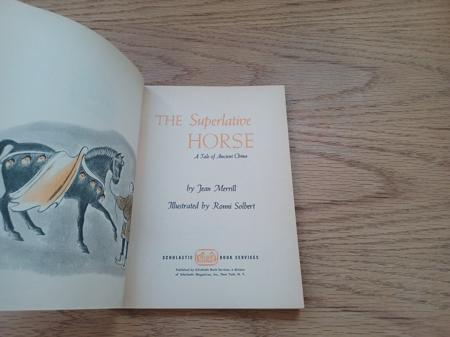 The Superlative Horse A Tale Of Anicent China Jean Merrill 1963 1St Printing