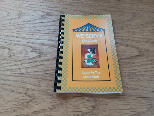 We Serve Apple Valley Lions Club Minnesota 2010 Cookbook