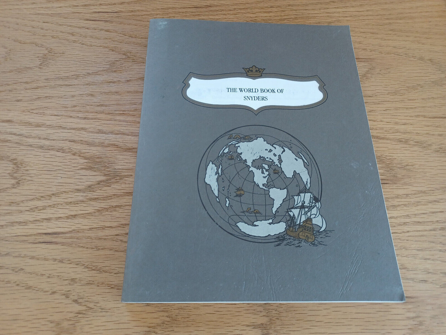 The World Book Of Snyders 1996 Halbert'S Family Heritage