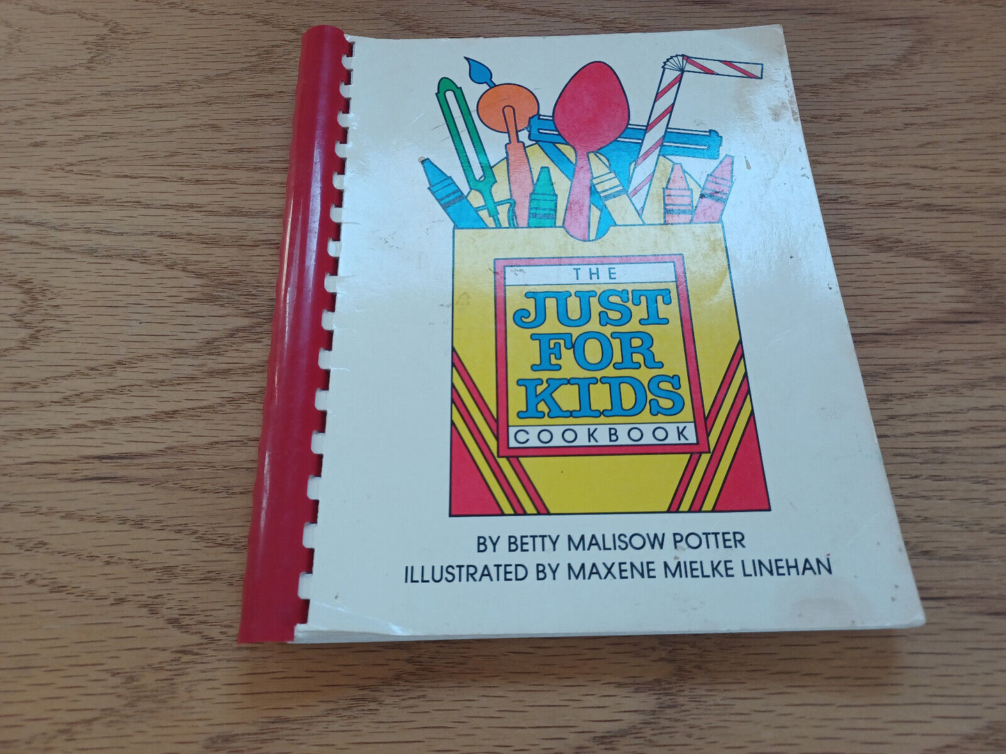 The Just For Kids Cookbook Betty Malisow Potter 1985