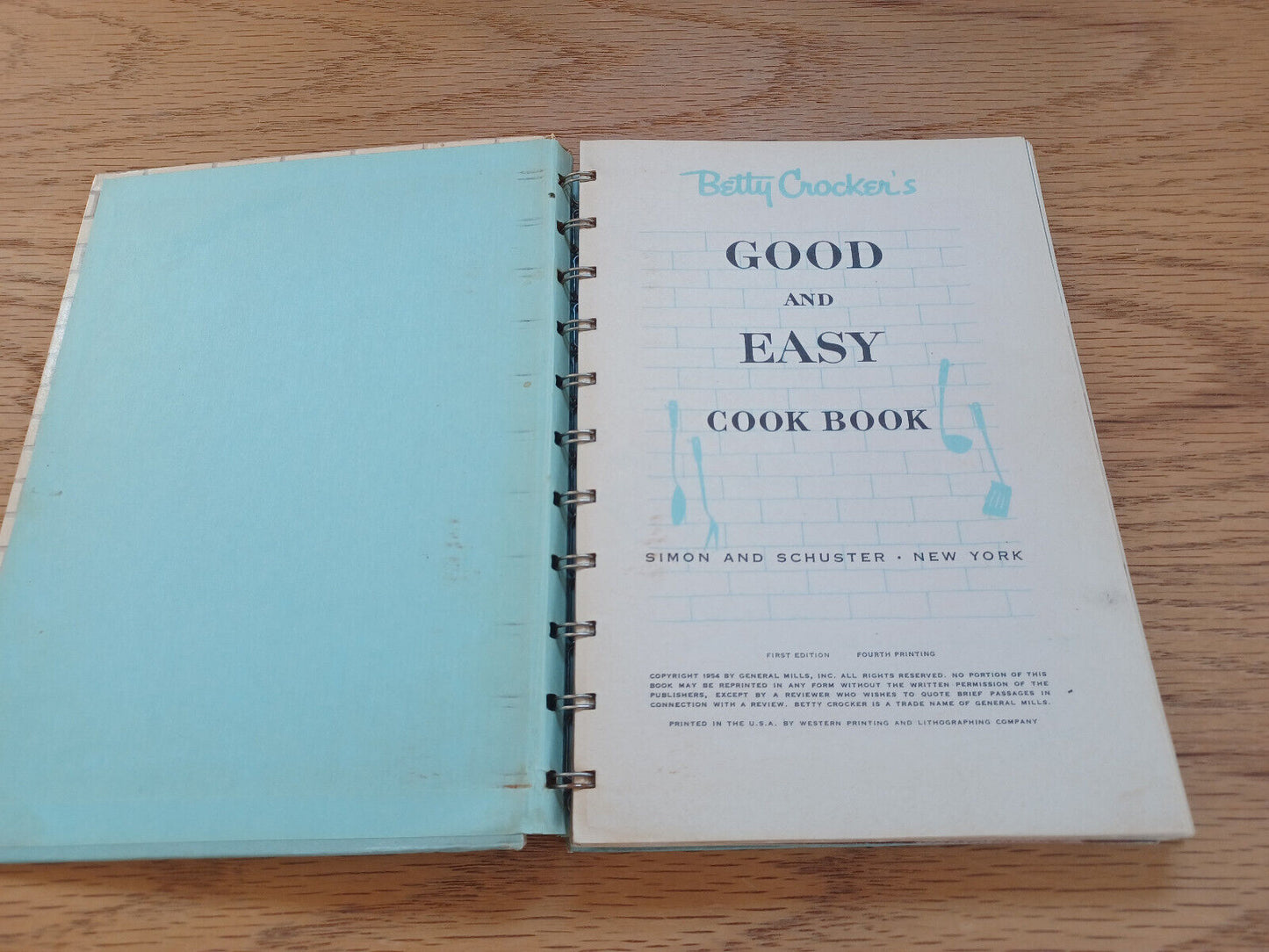 Betty Crocker'S Good And Easy Cook Book 1St Ed 4Th Printing 1954