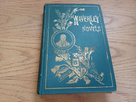 Waverley Novels Sir Walter Scott Volume Vi Fortunes Of Nigel Quentin Durward