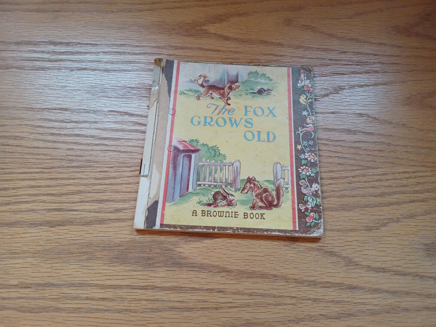 The Fox Grows Old A Brownie Book 1946