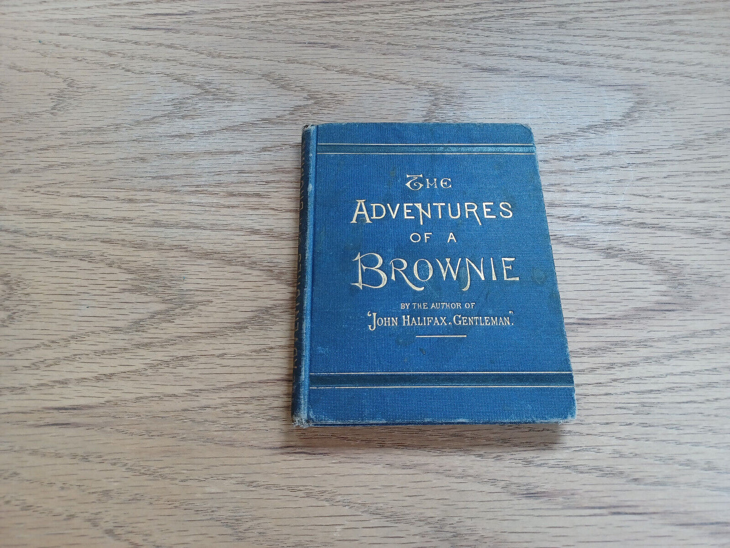 The Adventures Of A Brownie 1872 Author Of John Halifax Gentleman