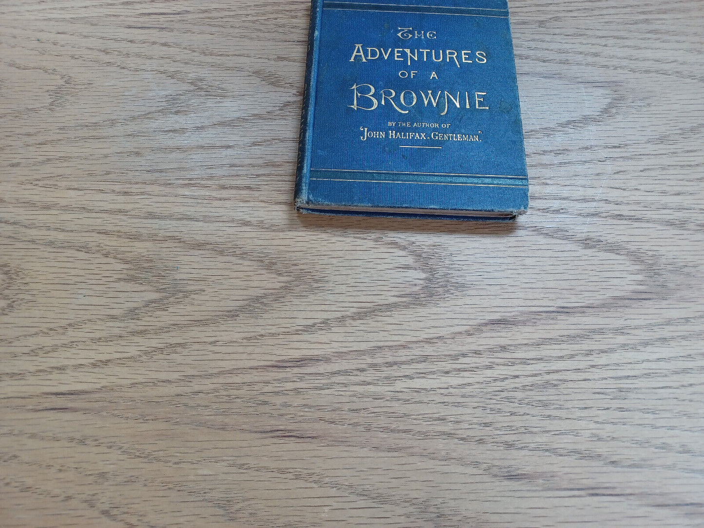 The Adventures Of A Brownie 1872 Author Of John Halifax Gentleman