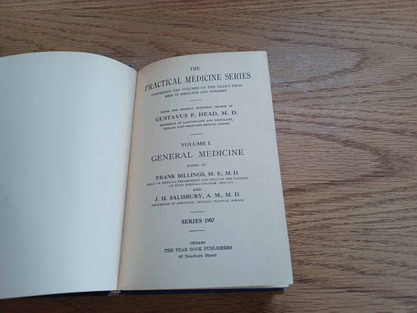 The Practical Medicine Series Gustavus P Head Volume I General Medicine 1907