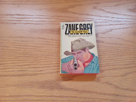 The Rainbow Trail Zane Grey 1967