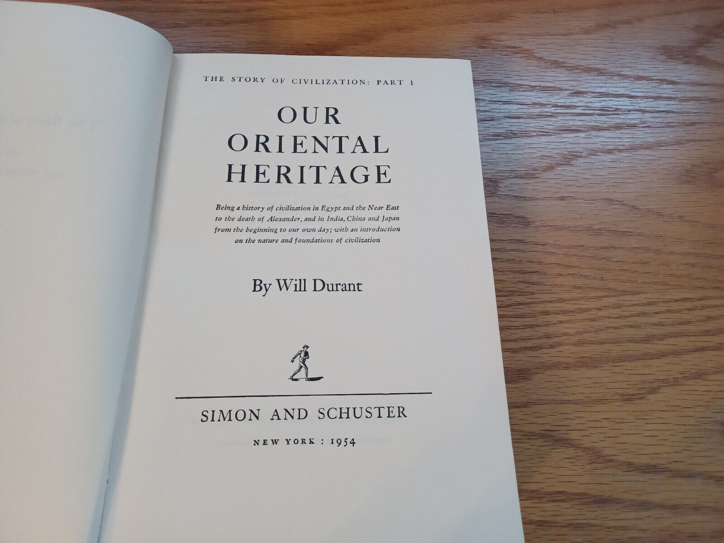 The Story Of Civilization Part One Our Oriental Heritage By Will Durant 1954