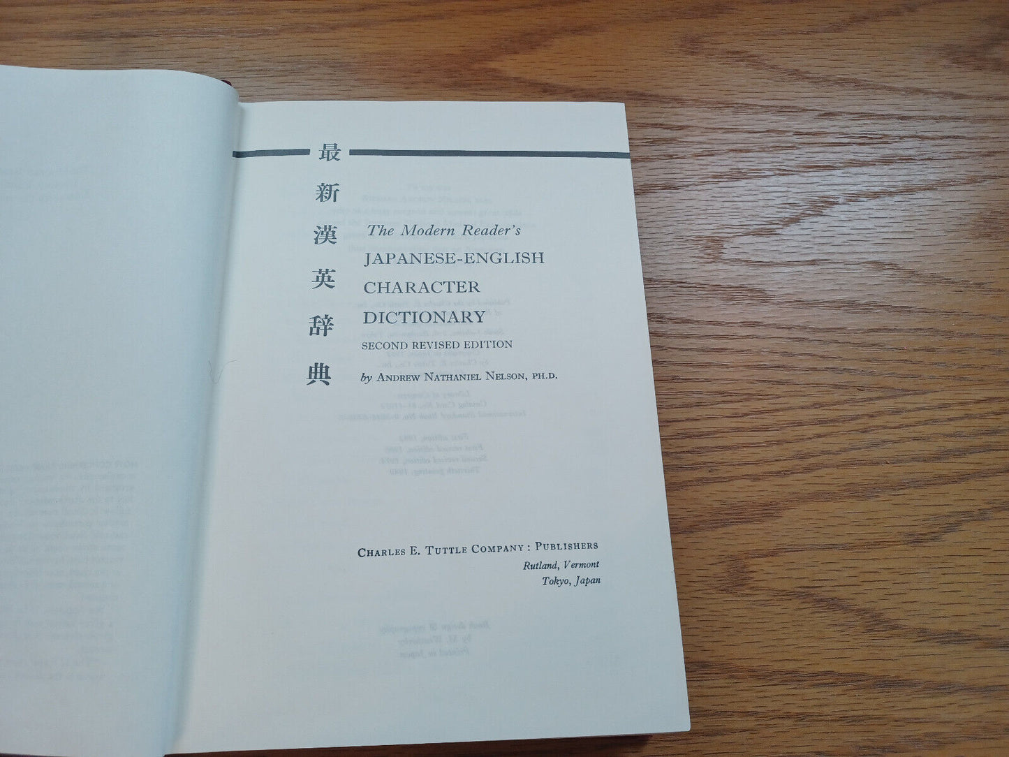 The Modern Readers Japanese English Character Dictionary Andrew Nelson 1989