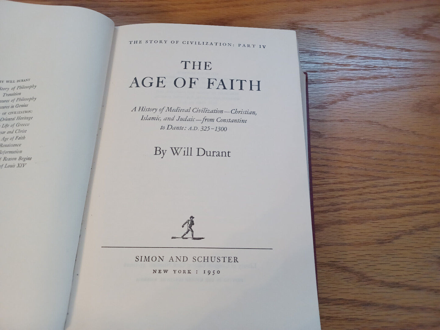 The Story Of Civilization Part Four The Age Of Faith By Will Durant 1950