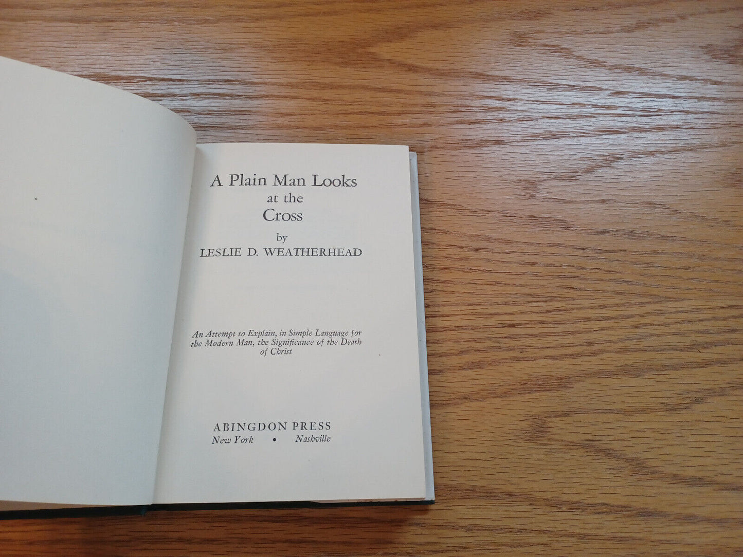 A Plain Man Looks At The Cross 1945 Dust Jacket Leslie D Weatherhead