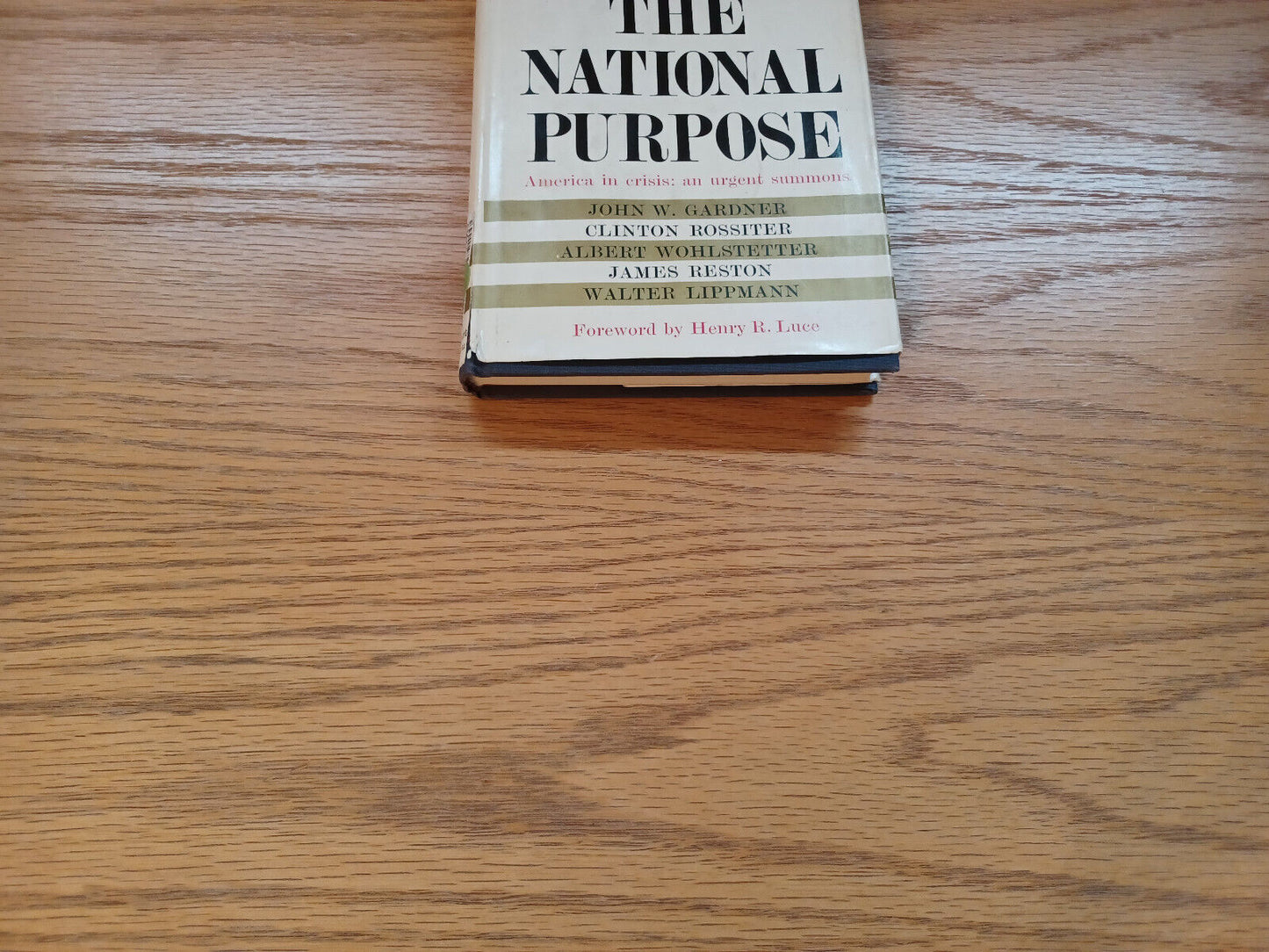 The National Purpose Dust Jacket 1960 1St Ed John K Jessup