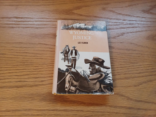 Wyoming Justice By Lee Floren 1969 Dust Cover