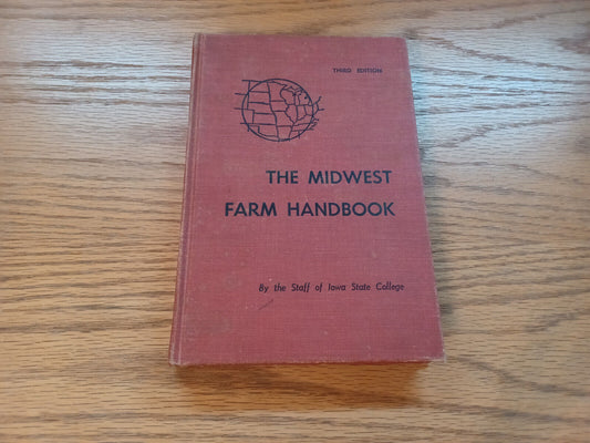 The Midwest Farm Handbook Staff Of Iowa State College 1955