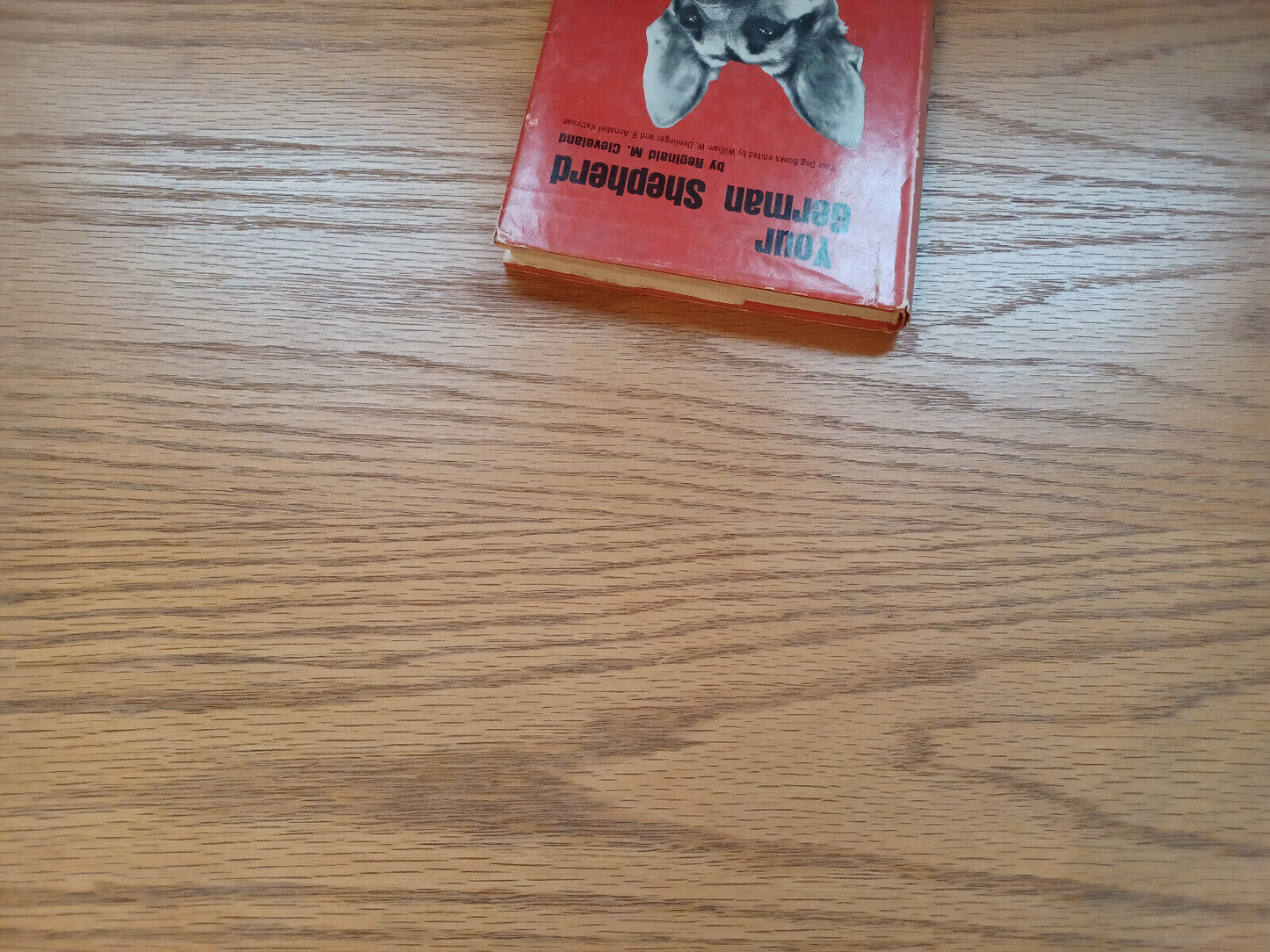 Your German Shepherd By Reginald Cleveland 1966 1st Edition Dust Jacket