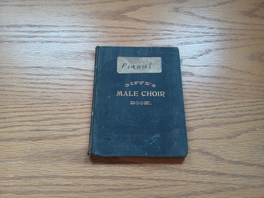 Giffes Male Choir Book By Wt Giffe 1894