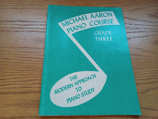 Michael Aaron Piano Course Grade Three 1946