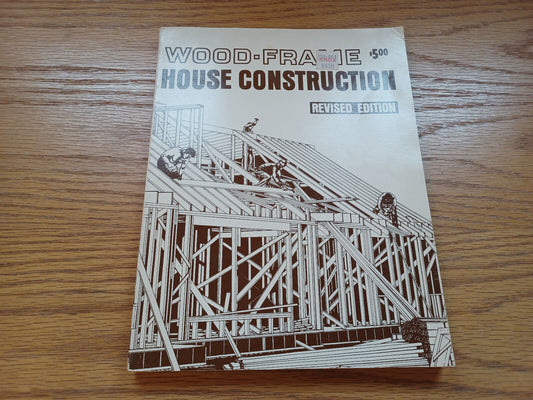 Wood Frame House Construction L O Anderson Taylor F Winslow 1980