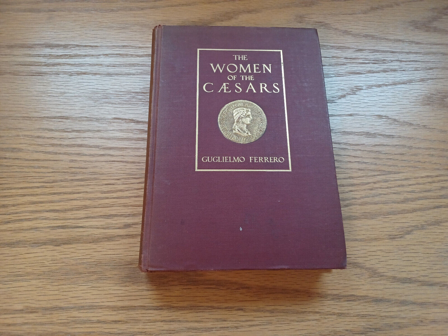 The Women Of The Caesars Guglielmo Ferrero 1912