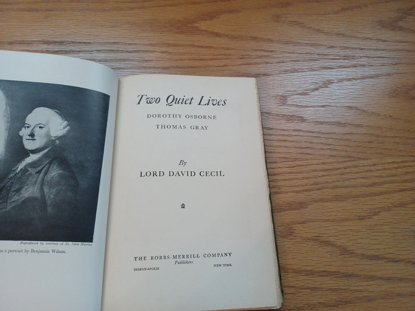 Two Quiet Lives Dorothy Osborne Thomas Gray 1948 Lord David Cecil