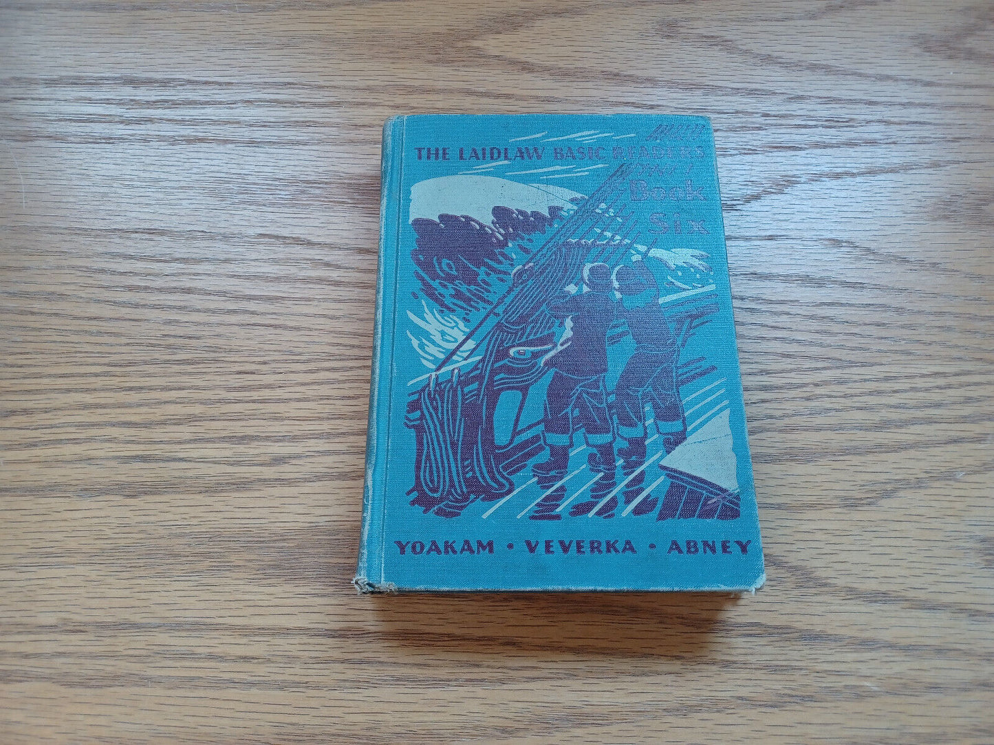 The Laidlaw Basic Readers Book Six Gerald Yoakam 1941