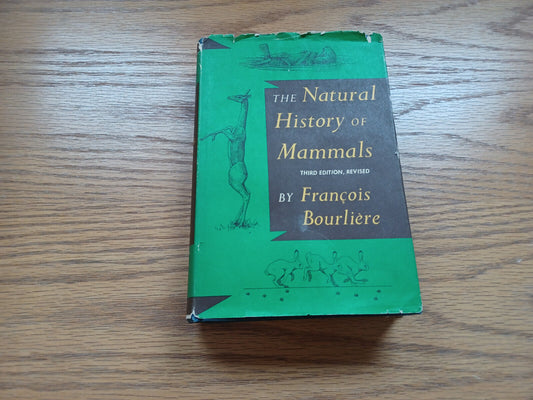 The Natural History Of Mammals By François Bourlier 1964 Dust Jacket