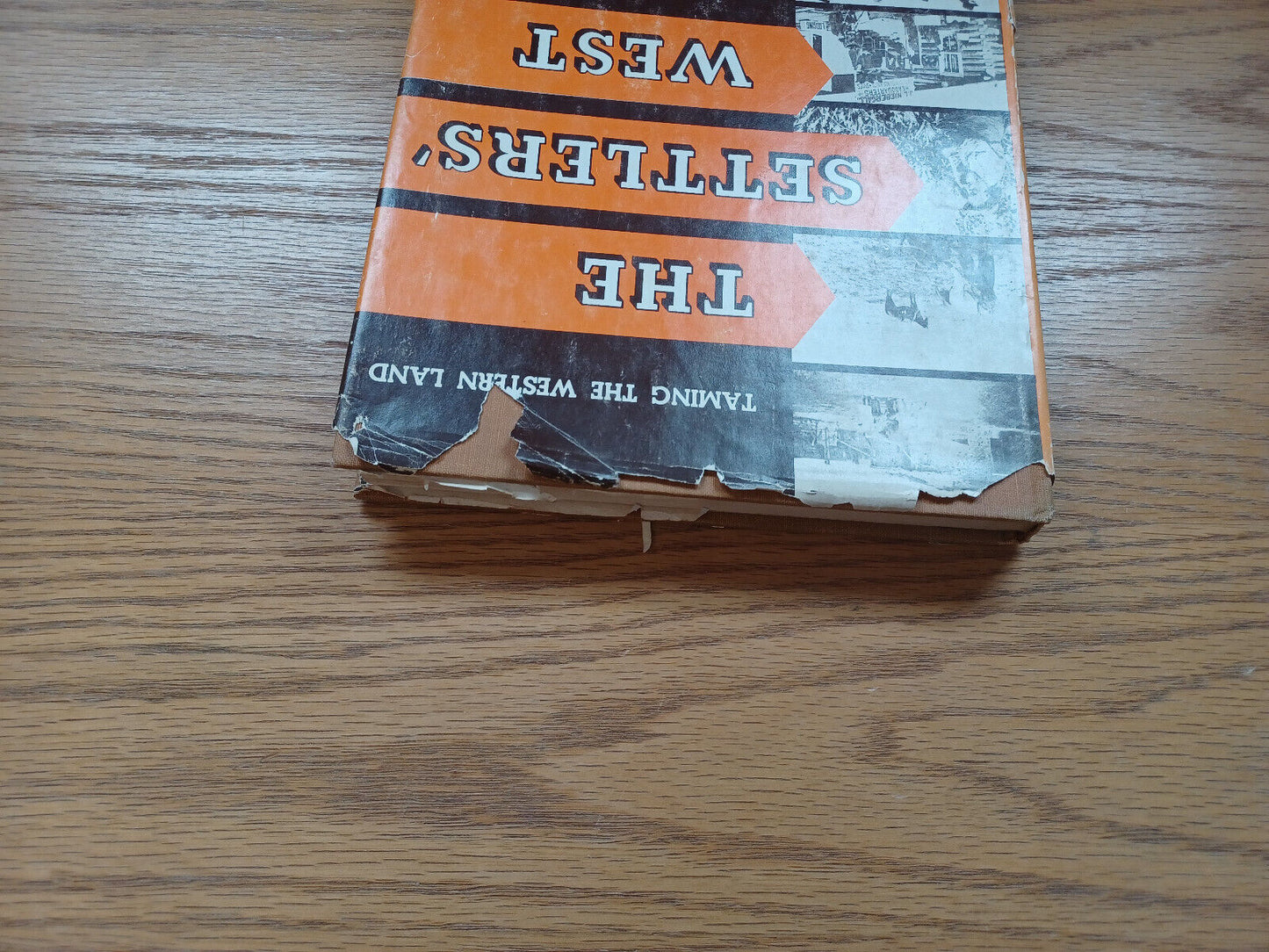 The Settlers West By Martin Schmitt 1955 Dust Jacket