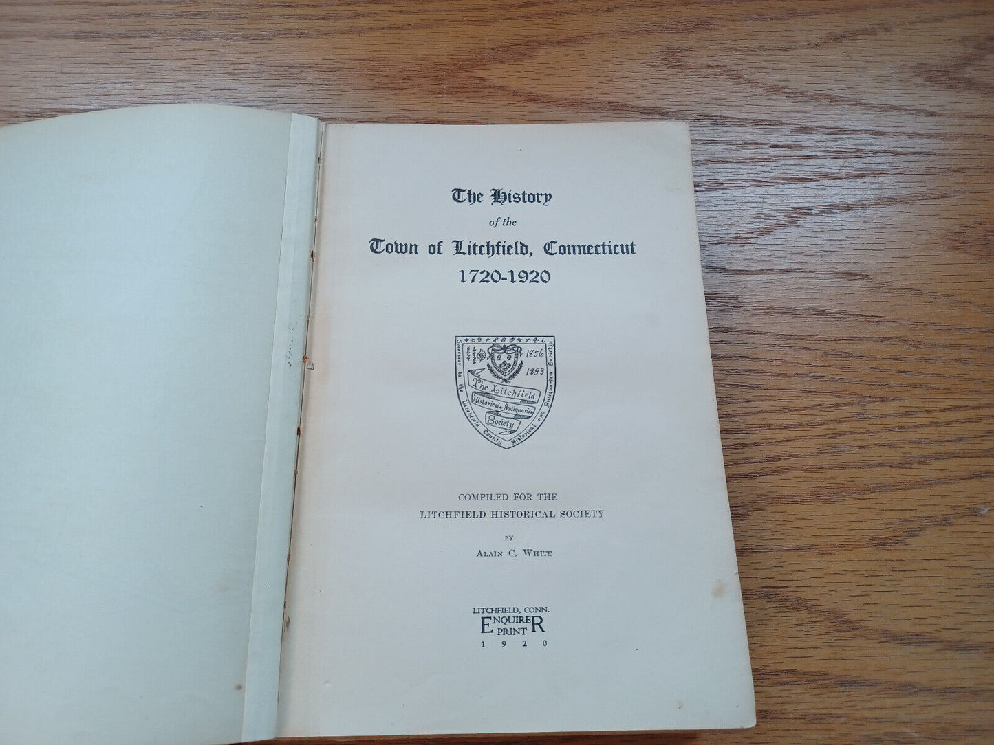 The History Of The Town Of Litchfield Connecticut 1720 To 1920 Alain White 1920