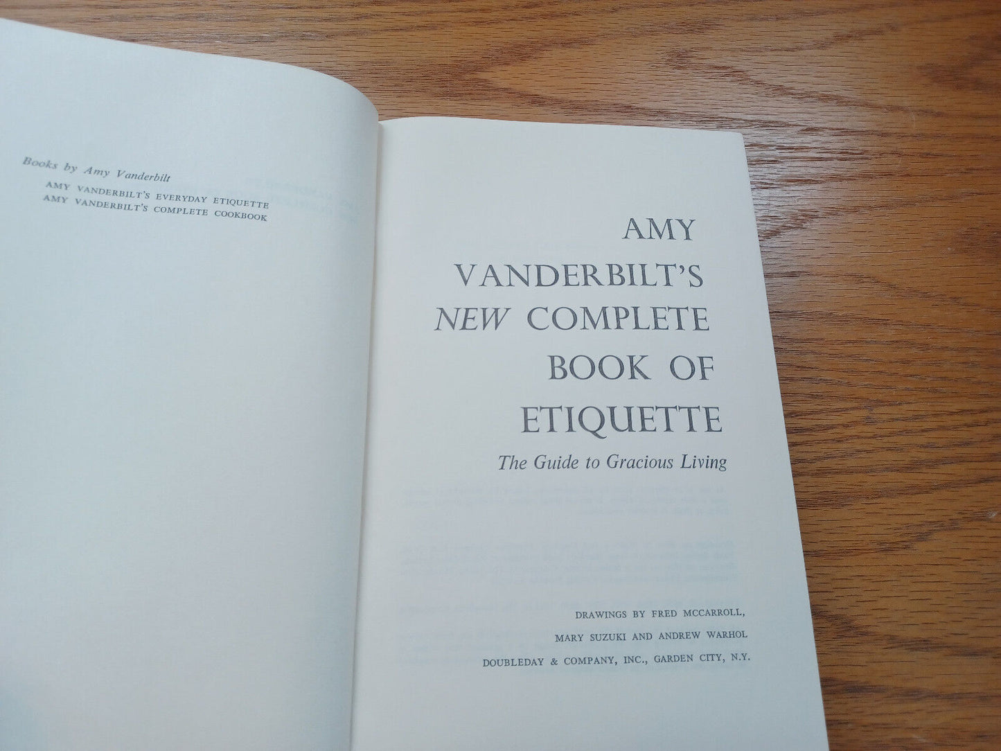 Amy Vanderbilt New Complete Book Of Etiquette By Amy Vanderbilt 1963 Dust Jacket