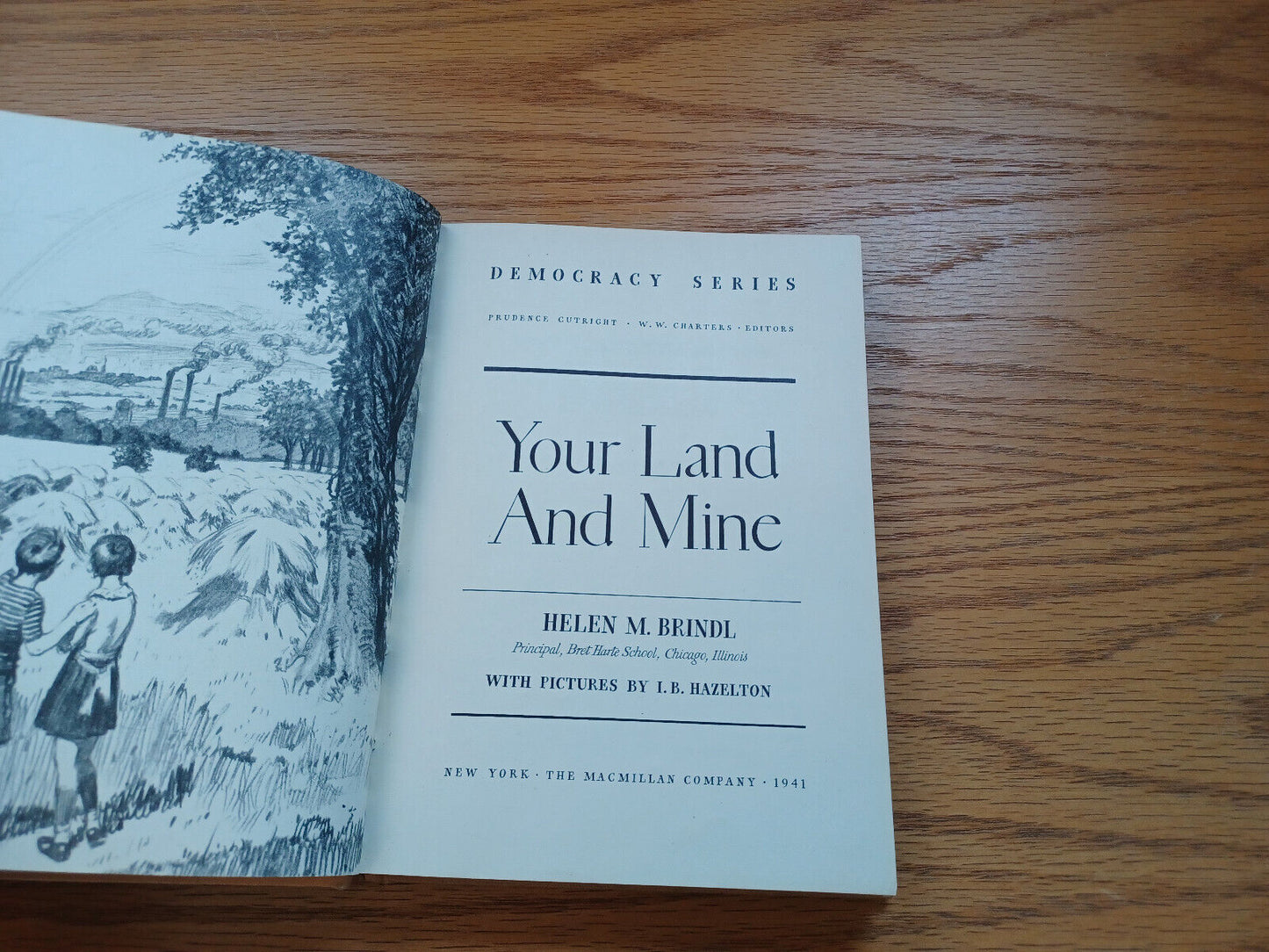 Your Land And Mine Democracy Series Prudence Cutright 1941 Helen M Brindl