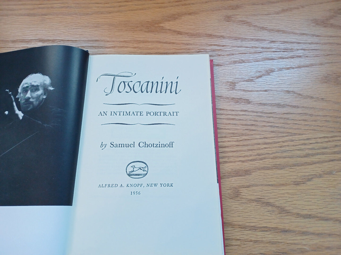 Toscanini An Intimate Portrait By Samuel Chotzinoff 1956