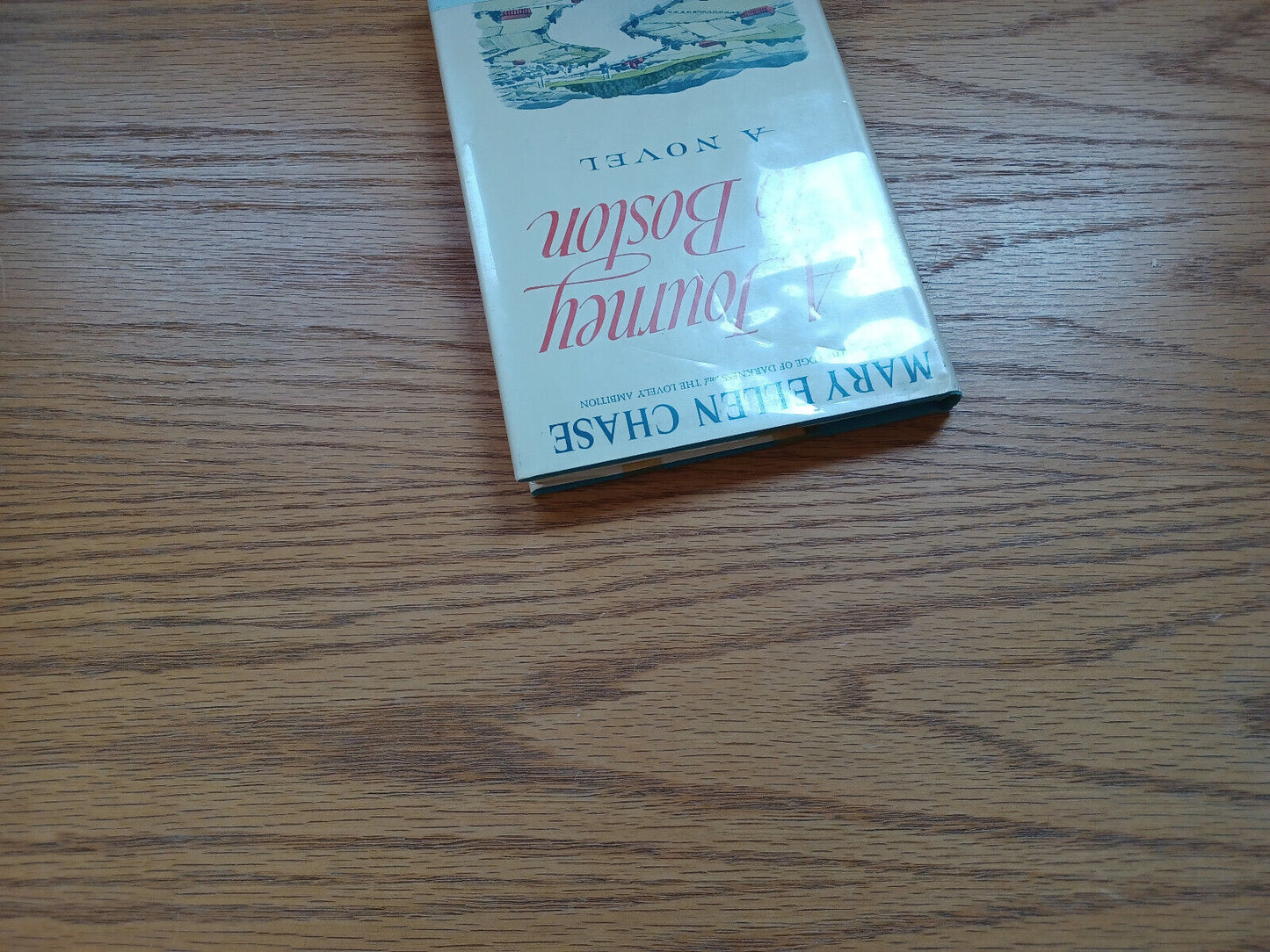 A Journey To Boston Mary Ellen Chase 1965 1St Ed Dust Jacket