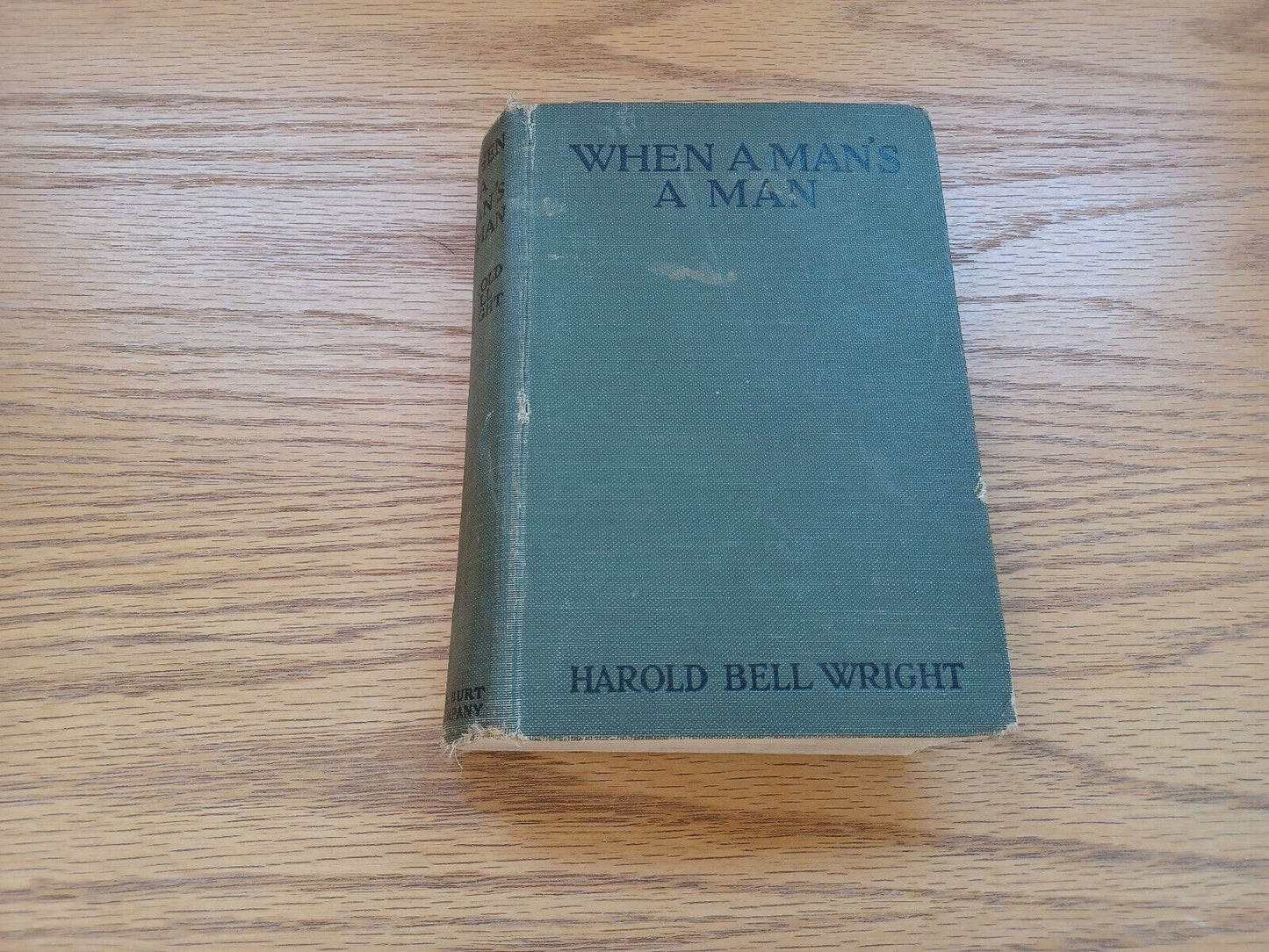 When A Man'S A Man Harold Bell Wright 1916