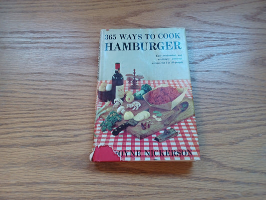 365 Ways To Cook Hamburger By Doyne Nickerson 1960 Dust Jacket