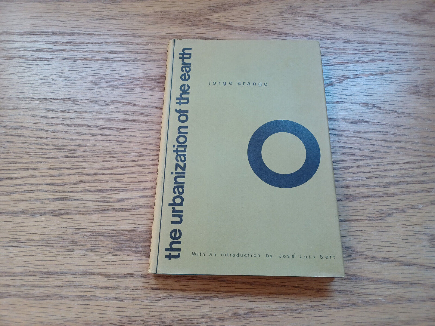 The Urbanization Of The Earth By Jorge Arango 1970 Dust Jacket