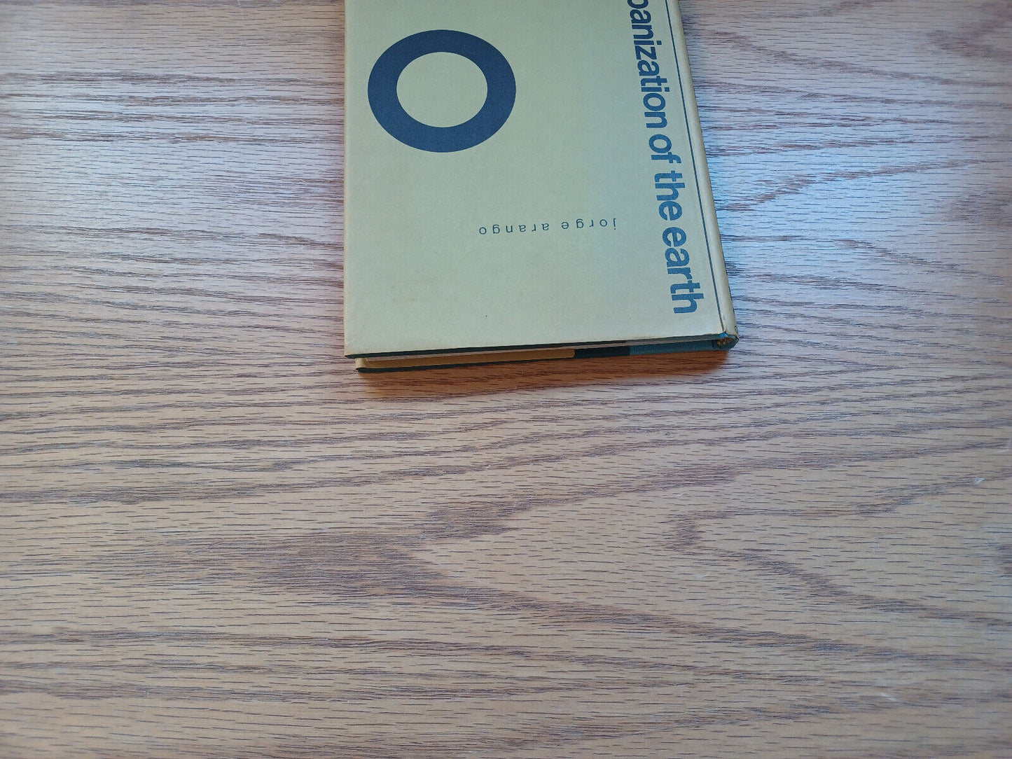 The Urbanization Of The Earth By Jorge Arango 1970 Dust Jacket