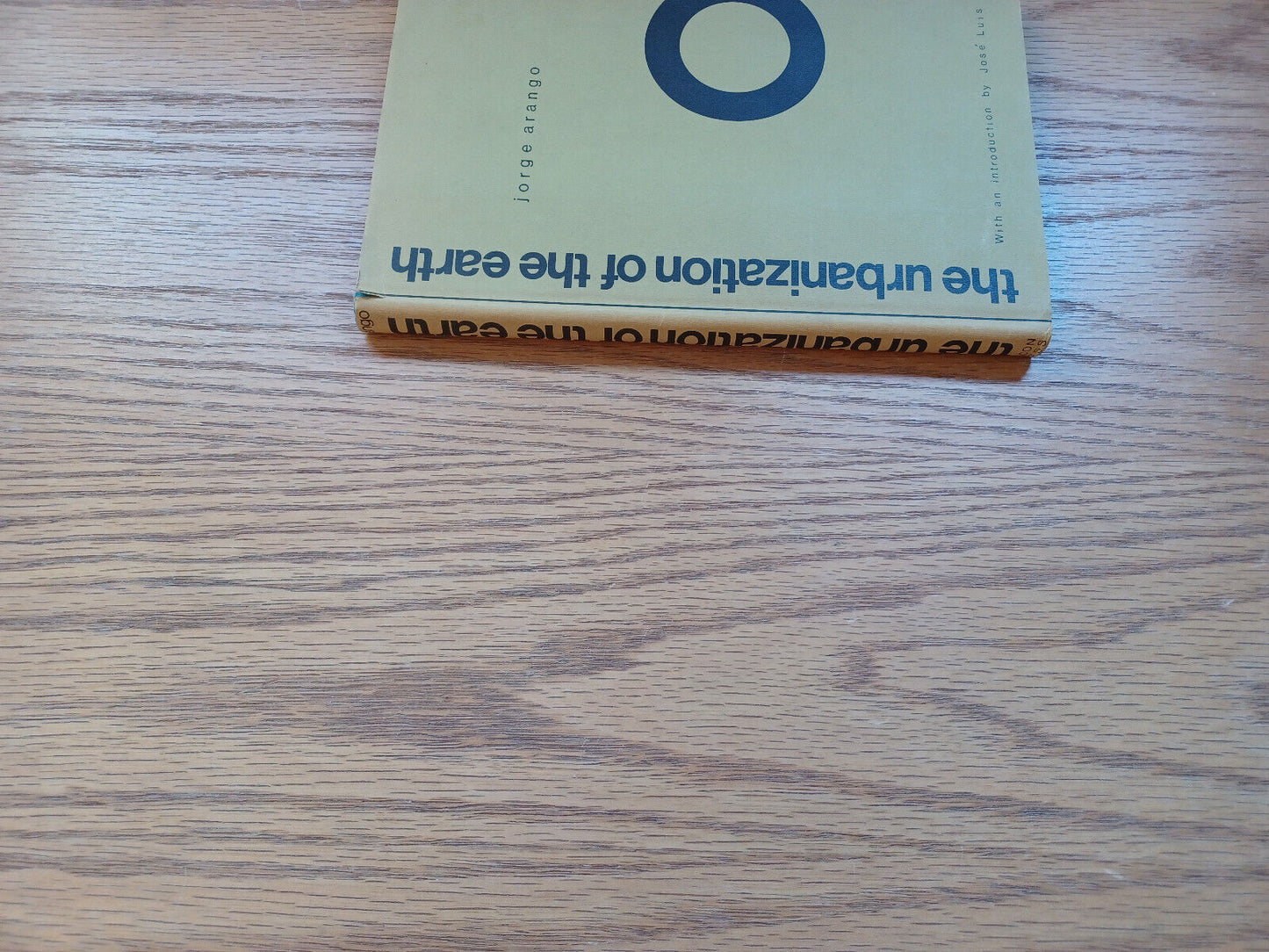 The Urbanization Of The Earth By Jorge Arango 1970 Dust Jacket