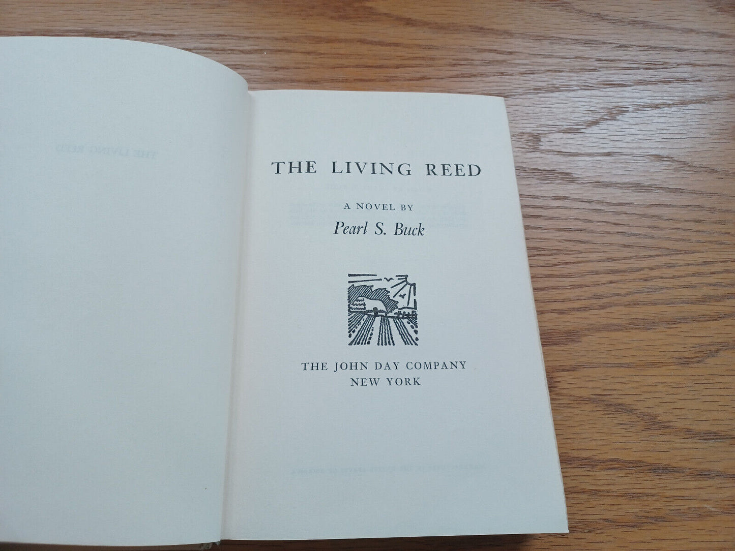 The Living Reed Pearl S Buck 1963 Hardcover John Day