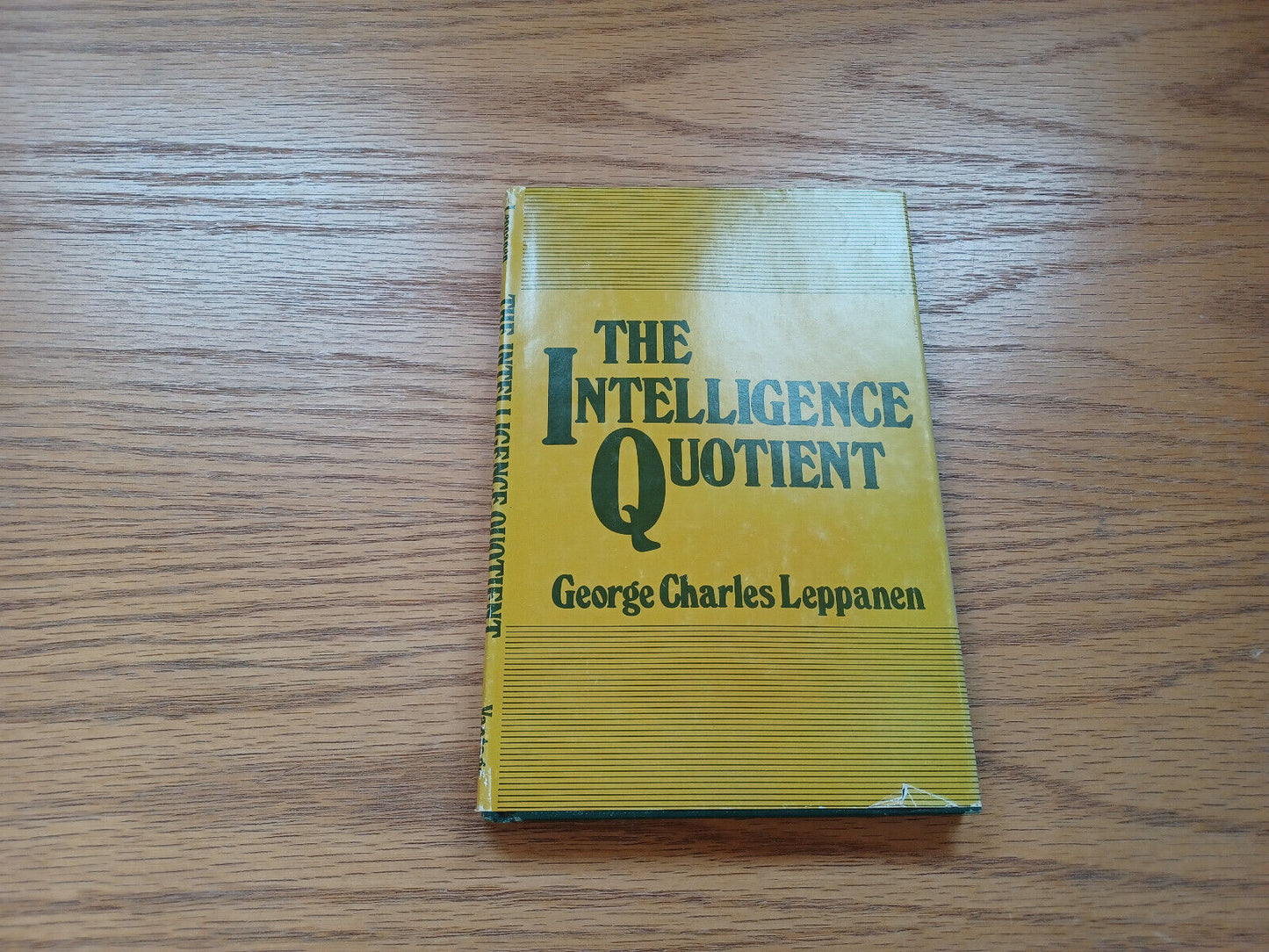 The Intelligence Quotient By George Leppanen Signed 1979 1st Ed Dust Jacket