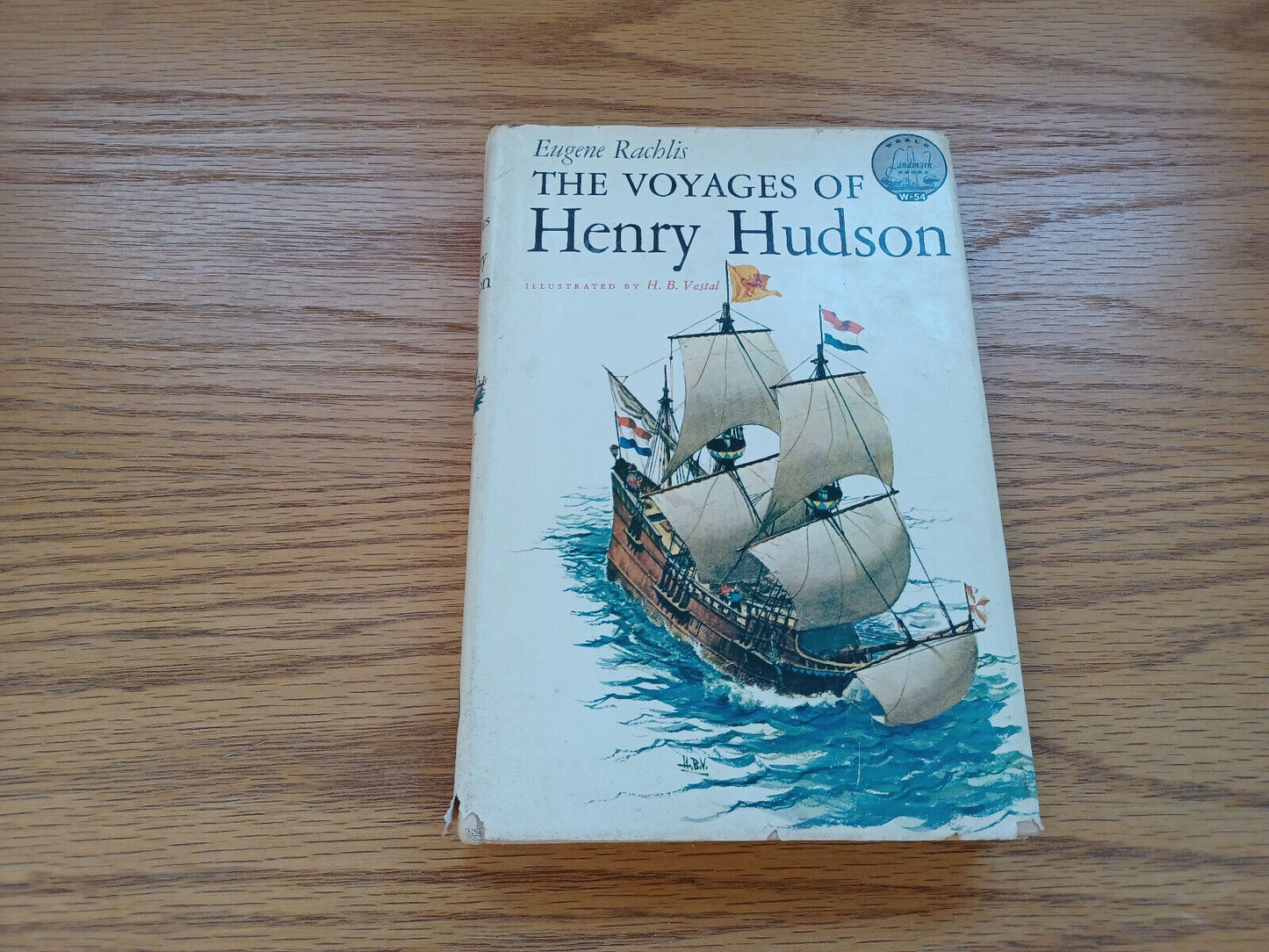 The Voyages Of Henry Hudson Eugene Rachlis 1962 1St Printing Dust Jacket